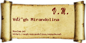 Végh Mirandolina névjegykártya